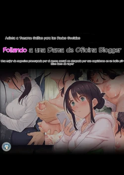 [Airy Socks (Mafuyu HEMP)] Jidori SNS ni Hamaru OL Hitou Blogger, Hamerareru | Addicted to Taking Social Media Selfies. Fucking an Office Lady Blogger [Spanish]