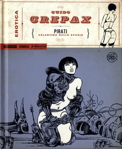 [Guido Crepax] Guido Crepax - Erotica #8 - Pirati: Valentina nello spazio [Italian]