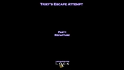 Trixy's Escape Attempt
