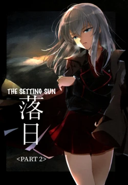 (Panzer Vor! 18) [Tetsukazuno Ao. (Emilio)] Rakujitsu <Kouhen> (Girls und Panzer) [English] [Yravir Translation]