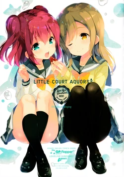 (C90) [QP:flapper (Ohara Tometa, Sakura Koharu)] LITTLE COURT AQUORS (Love Live! Sunshine!!)