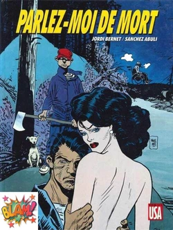 [Jordi Bernet] Parlez-moi de Mort [French]