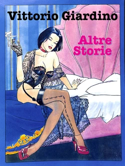 [Vittorio Giardino] Altre Storie [Italian]