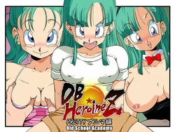 [Old School Academy (Amedama Akihito)] DB HEROINE Z Bulma  Hen (Dragon Ball)