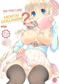 [seventh zest (Mutsuno Hexa)] Ecchi na Doujinshi wa Suki desu ka? - Would you like Hentai Doujinshi?  -EchiSuki 1- | Do You Like Hentai Doujinshi? -HSUKI 1- [English] [Decensored] [Digital]