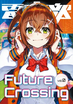 Denonbu Official Mook [Future Crossing Vol.0 Akiba-hen]