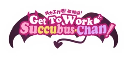 [SmallSqurriel] Get To Work, Succubus-Chan!