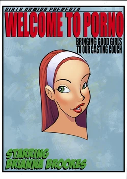 [Dirty Comics] Welcome to Porno #1: starring Brianna Brookes