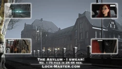 [Lock-Master] The Asylum - Part 1 - I swear!