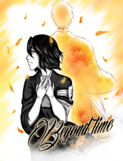 [xRyuusei ]Beyond Time][bleach)