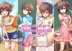 [Chijoku An] Koharu-kun no Chijoku na Shinseikatsu | Koharu-kun's Embarrassing New Life [English] [tub]