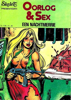 Skelet 16  Oorlog & Sex - Een nachtmerrie (Dutch)