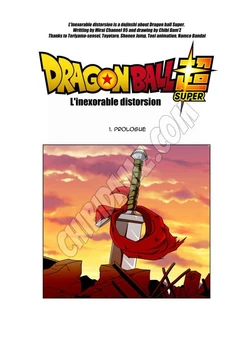Dragon Ball Super LA DISTORSION INEXORABLE(Creador: Chibi Dam'Z)
