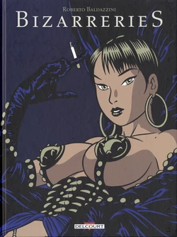 [Roberto Baldazzini] BizarrerieS