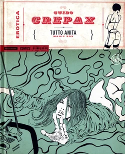 [Guido Crepax] Erotica Fumetti #14 : Tutta Anita : Magic Box [Italian]