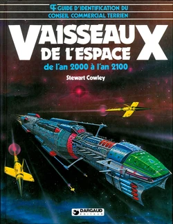 Vaisseaux De L'Espace - de l'an 2000 a l'an 2100