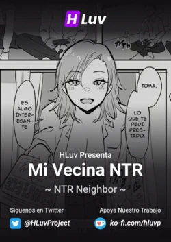 [HLuv] NTR Neighbor | Mi Vecina NTR [Spanish]
