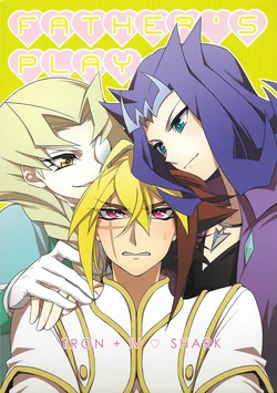(SPARK7) [7000 (Nanako)] FATHER'S PLAY (Yu-Gi-Oh! ZEXAL)