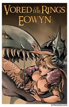 [Nyte] Vored of the Rings: Eowyn