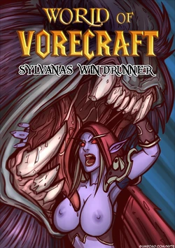 [Nyte] World of Vorecraft: Sylvanas Windrunner