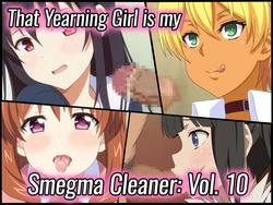 [Miyamaya (Miyama)] Akogare no Anoko wa Boku no Chinkasu Soujiki 10 (Various) [English]