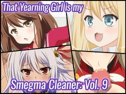 [Miyamaya (Miyama)] Akogare no Anoko wa Boku no Chinkasu Soujiki 9 (Various) [English]