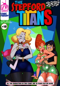 [FucktoonTV] The Stepford Titans (Teen Titans)