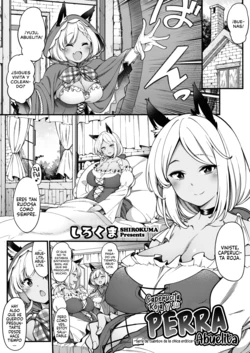 [Sirokuma] Akazukin no Yariman Obaa-chan | Caperucita Roja y su Perra Abuelita (COMIC HOTMILK 2021-10) [Spanish] [Radaoka] [Digital]