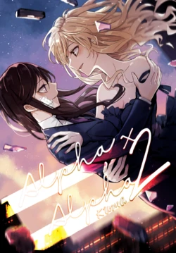 [Kuma] Alpha x Alpha 2 (Shoujo Kageki Revue Starlight) [English] [0mniessence]