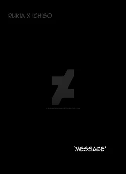 [burnedbacon] MESSAGE (Bleach)