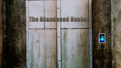 [CorruptedX] The Abandoned Bunker
