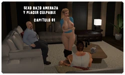 sexo bajo amenaza capitulo 01 (Progreso de Subida)