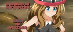 [Mist Night (Co_Ma)] O Inferno De Ser Engolida (Serena VS Anaconda) (Pokémon) [PT-BR]