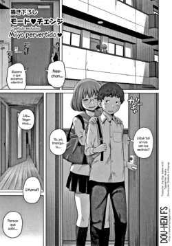 [Tsubaki Jushirou] Mode♥Change | Mi yo pervertido♥ (Ane Megane) [Spanish] [Dou-Hen FS]