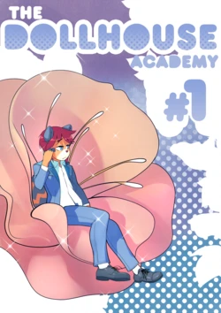 [KernelDecoy] The Dollhouse Academy - Issue 1