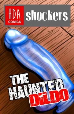 The haunted dildo - HiddenDesireArt [HDA Comics]