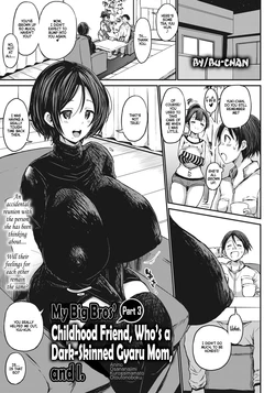 [Bu-chan] Ani no Osananajimi Kuro Gal Mama to Otouto no Boku Kouhen | My Big Bros' Childhood Friend, Who's a Dark-Skinned Gyaru Mom, and I. Part 3 (ANGEL Club 2020-11) [English] [Hellsin] [Digital]