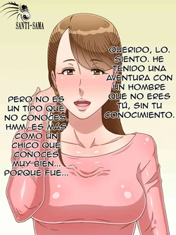 [Kurono Taitsu] Anata Gomennasai Atashi Musuko ni Netorarechaimashita | Lamento Que Mi Hijo Me Haya Robado De Ti [Spanish] [Santi-Sama Traducciones]