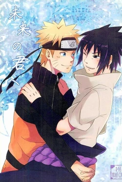 [Taiyou no Tomato (Tsukiyo)] Mirai no Kimi e (Naruto)