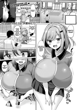 [Haito Mitori] Kyonyuu Tsurego no Seiyoku ga Tsuyosugiru Hanashi | De camino del trabajo pase a un oxxo y se me cayo un condon (COMIC Shingeki 2021-05) [Spanish] [Digital]