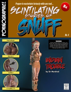 [Sir Mordred] Indian Trouble