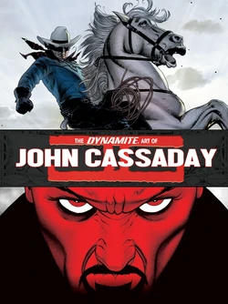 The Dynamite Art of John Cassaday