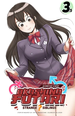 [Mashiro, MayiTGu, & MeowWithMe] Okashina Futari: Strange Siblings - Chapter 3.5