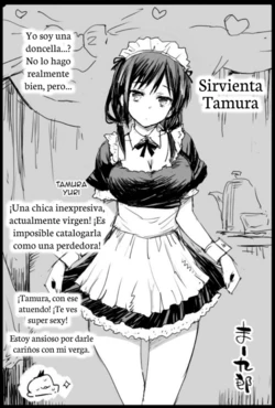 [Ma-kurou] Tamura Maid | Aprendiendo a ser una sirvienta (Watashi ga Motenai no wa Dou Kangaetemo Omaera ga Warui!) [Spanish]