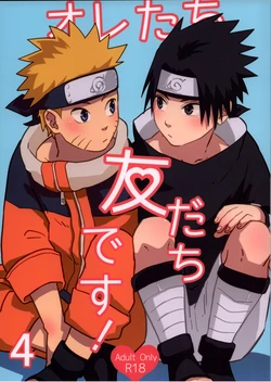 (Ore-tachi Kanari no Tomodachi dakara!) [Muji no Kabegami (Shiro Enogu)] Ore-tachi Tomodachi desu! 4 (Naruto)