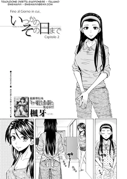 [Fuuga] Itsuka no Sono Hi Made Ch. 2 (COMIC Mugen Tensei 2020-12) [Italian] [EnigmaXVII] [Digital]