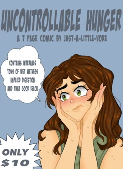 [Just a little Vore] Uncontrollable Hunger