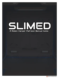 Slimed