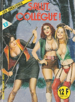 Les Drôlesses - 055 - Salut collègue ! [French]