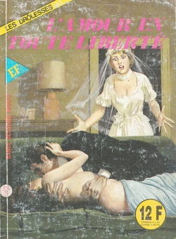 Les Drôlesses - 059 - L'Amour en toute Liberté [French]